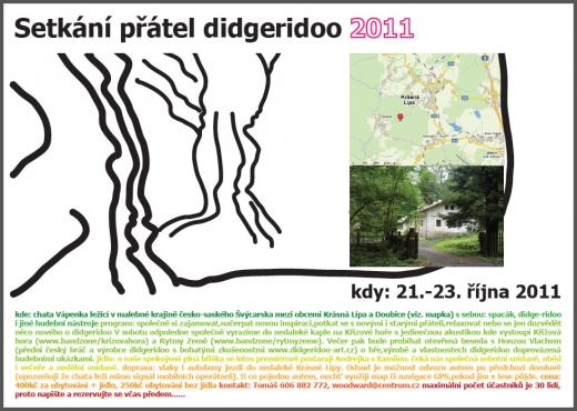 21.-23.10.2011 TRADIČNÍ SETKÁNÍ PŘÁTEL DIDGERIDOO 21.-23.10.2011 TRADIČNÍ SETKÁNÍ PŘÁTEL DIDGERIDOO