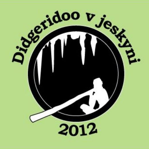 15.9.2012 se koná DIDGERIDOO V JESKYNI - 2. ročník benefičního festivalu 15.9.2012 se koná DIDGERIDOO V JESKYNI - 2. ročník benefičního festivalu